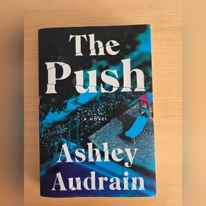The Push by Ashley Audrain Paperback